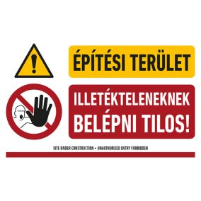 AFV TIT001008 Építési terület illetékteleneknek belépni tilos! PVC 1 mm 400 x 250 mm