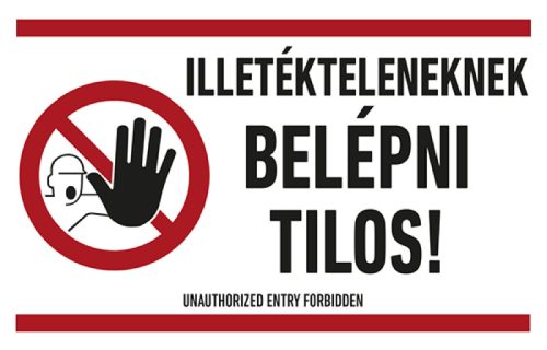 AFV TIT001013 Illetékteleneknek belépni tilos! PVC 1 mm 250 x 160 mm