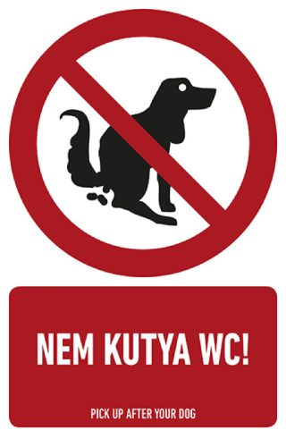 AFV TIT046001 Nem kutya wc! PVC 1 mm 160 x 250 mm