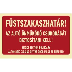 AFV TUT052001 Füstszakaszhatár! az ajtó önműködő csukódását biztosítani kell! Utánvilágító öntapadó 160 x 100 mm