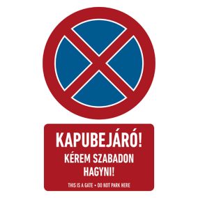 AFV VET067003 Kapubejáró! kérem szabadon hagyni! PVC 1 mm 250 x 400 mm