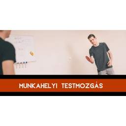 Munkahelyi testmozgás