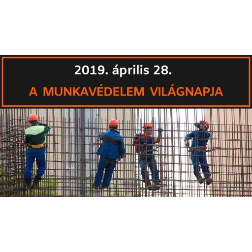 A munkavédelem világnapja